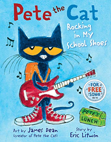 Pete the Cat: Rocking in My School Shoes book cover