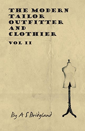 The Modern Tailor Outfitter and Clothier Volume II book cover