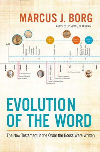 Evolution of the Word: The New Testament in the Order the Books Were Written book cover
