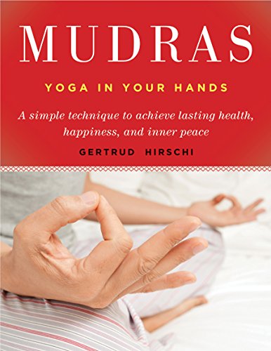 Mudras: Yoga in Your Hands book cover