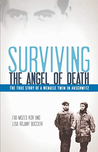 Surviving the Angel of Death: The True Story of a Mengele Twin in Auschwitz book cover