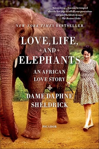 Love, Life, and Elephants: An African Love Story book cover