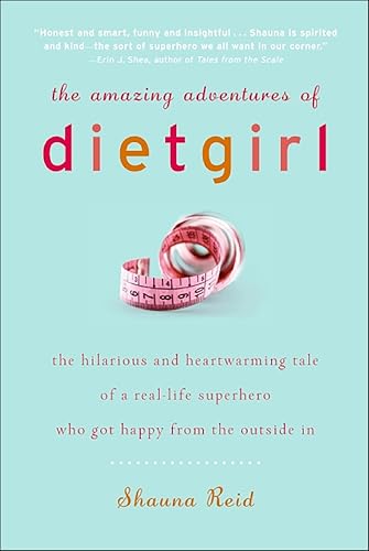 The Amazing Adventures of Dietgirl book cover