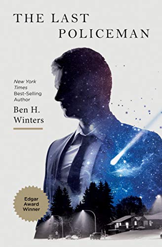 The Last Policeman (The Last Policeman, #1) book cover