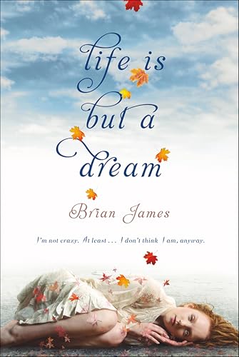 Life is But a Dream book cover