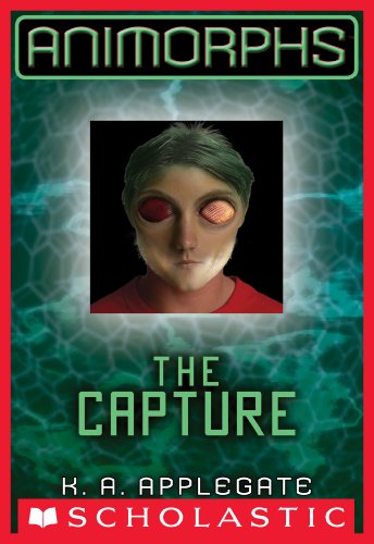 The Capture (Animorphs, #6) book cover