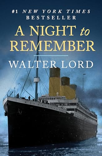 A Night to Remember: The Sinking of the Titanic book cover