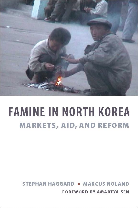 Famine in North Korea: Markets, Aid, and Reform book cover