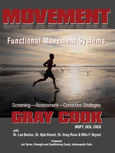 Movement: Functional Movement Systems: Screening, Assessment, and Corrective Strategies book cover
