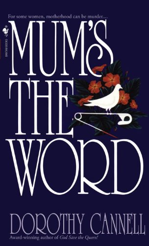 Mum's the Word (Ellie Haskell Mystery, #3) book cover