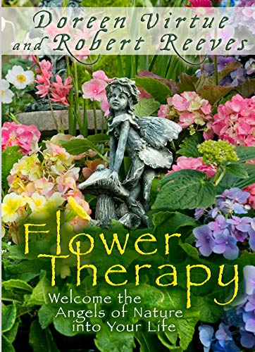 Flower Therapy: Welcome the Angels of Nature into Your Life book cover