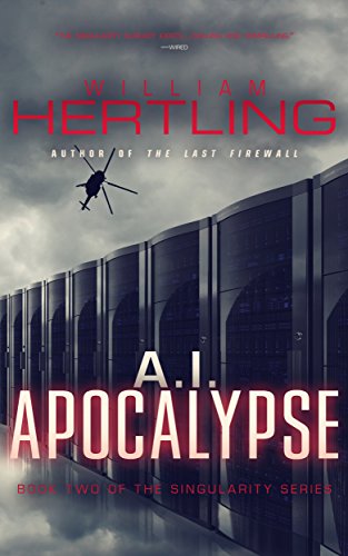 A.I. Apocalypse (Singularity #2) book cover