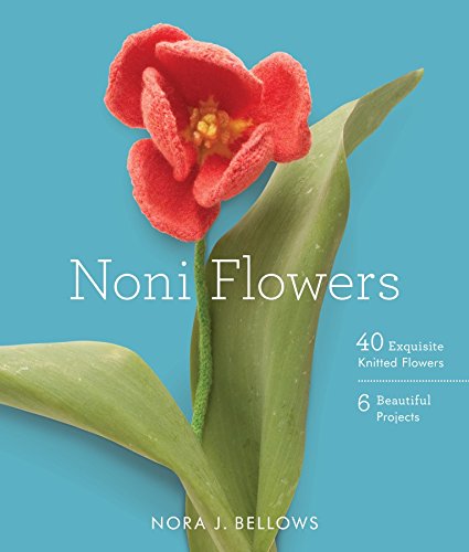 Noni Flowers: 40 Exquisite Knitted Flowers book cover