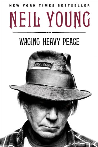 Waging Heavy Peace: A Hippie Dream book cover