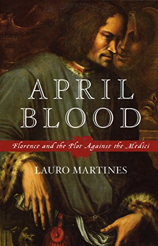 April Blood: Florence and the Plot Against the Medici book cover