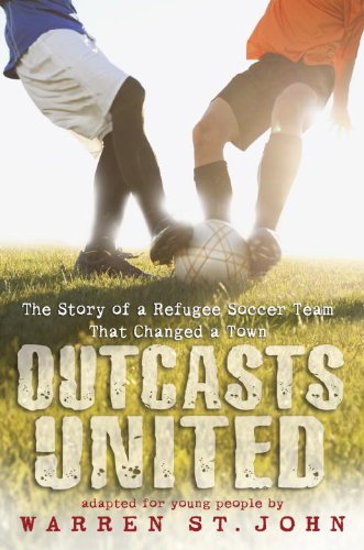 Outcasts United: The Story of a Refugee Soccer Team That Changed a Town book cover
