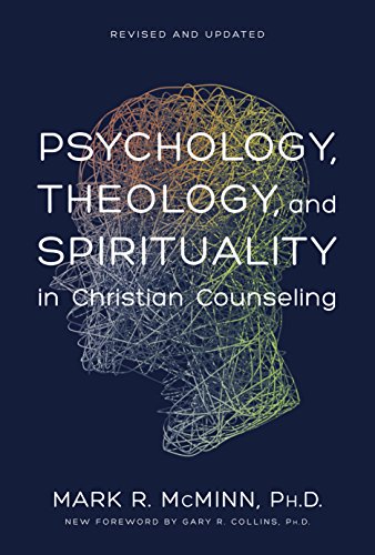Psychology, Theology, and Spirituality in Christian Counseling book cover