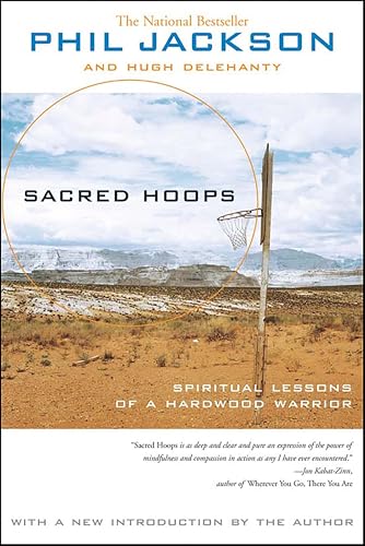 Sacred Hoops: Spiritual Lessons of a Hardwood Warrior book cover