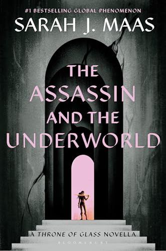 The Assassin and the Underworld (Throne of Glass, #0.4) book cover