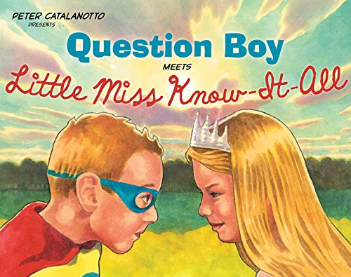 Question Boy Meets Little Miss Know-It-All book cover