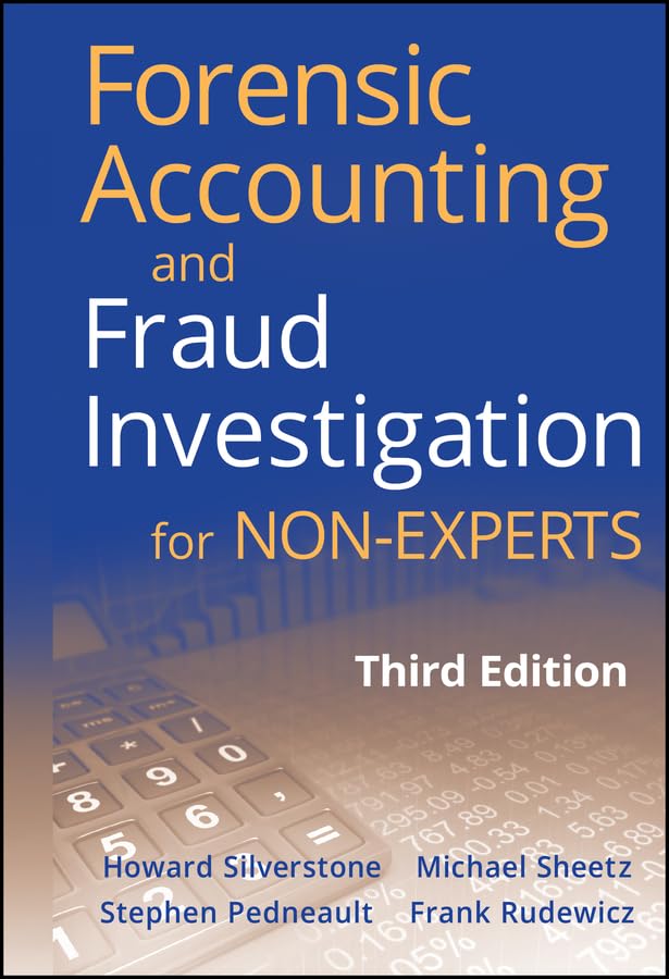 Forensic Accounting and Fraud Investigation for Non-Experts book cover