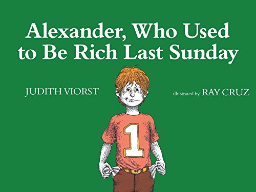 Alexander, Who Used to Be Rich Last Sunday book cover