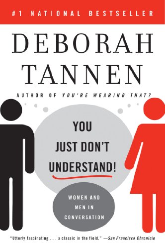 You Just Don't Understand: Women and Men in Conversation book cover