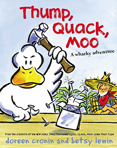 Thump, Quack, Moo: A Whacky Adventure book cover
