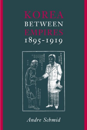 Korea Between Empires, 1895-1919 book cover