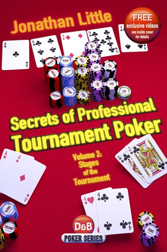 Secrets of Professional Tournament Poker, Volume 2: Stages of the Tournament book cover
