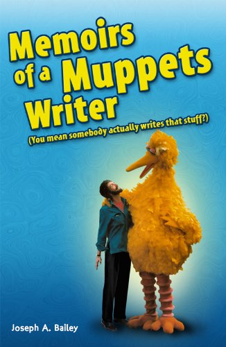 Memoirs of a Muppets Writer: (You mean somebody actually writes that stuff?) book cover