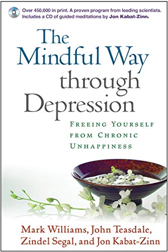 The Mindful Way through Depression: Freeing Yourself from Chronic Unhappiness book cover