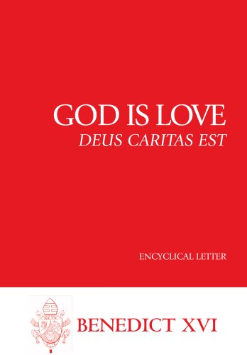 God Is Love: Deus Caritas Est book cover
