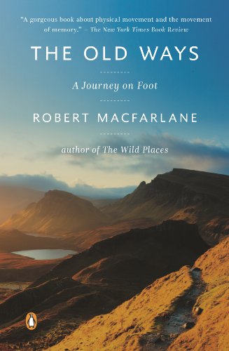The Old Ways: A Journey on Foot book cover