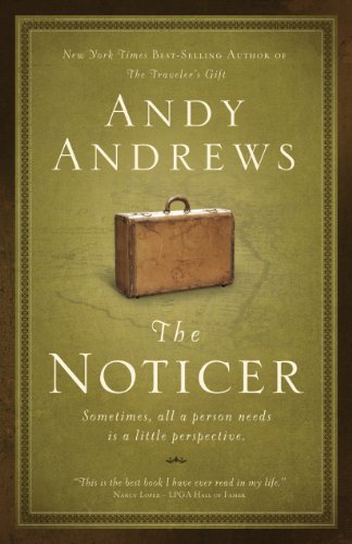 The Noticer: Sometimes, All a Person Needs Is a Little Perspective book cover