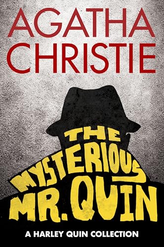 The Mysterious Mr. Quin (Harley Quin, #1) book cover