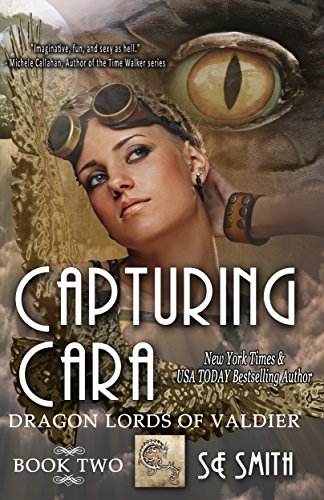 Capturing Cara (Dragon Lords of Valdier, #2) book cover