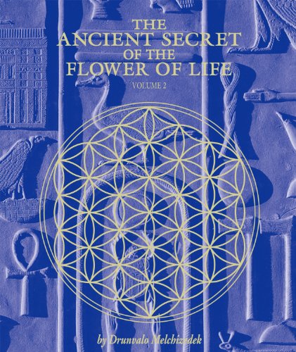 The Ancient Secret of the Flower of Life: Volume 2 book cover