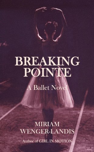 Breaking Pointe: A Ballet Novel book cover