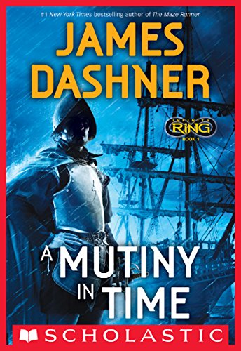 A Mutiny in Time (Infinity Ring, #1) book cover