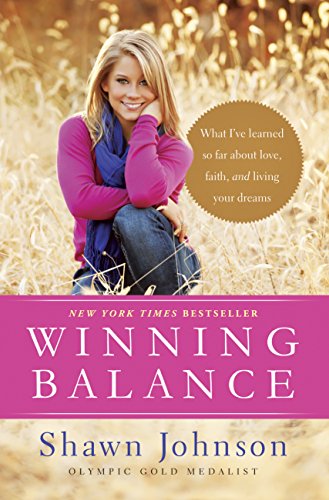 Winning Balance: What I've Learned So Far about Love, Faith, and Living Your Dreams book cover