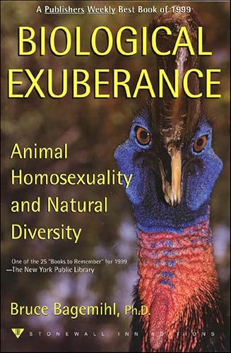 Biological Exuberance: Animal Homosexuality and Natural Diversity book cover