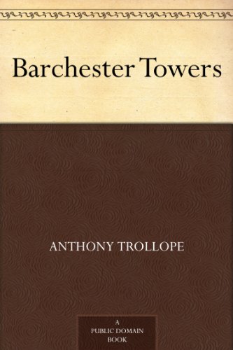 Barchester Towers (Chronicles of Barsetshire #2) book cover