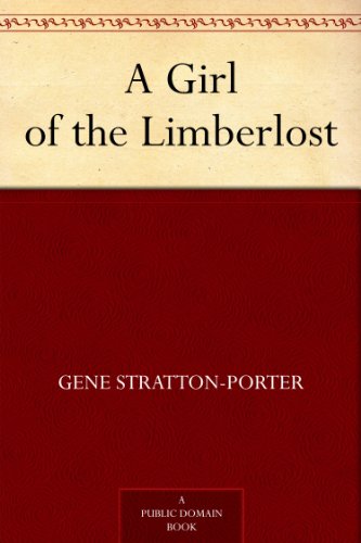 A Girl of the Limberlost (Limberlost, #2) book cover