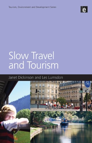 Slow Travel and Tourism book cover
