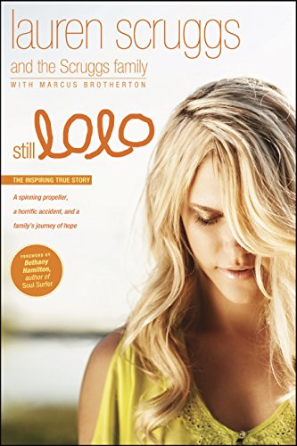 Still Lolo: A Spinning Propeller, a Horrific Accident, and a Family's Journey of Hope book cover
