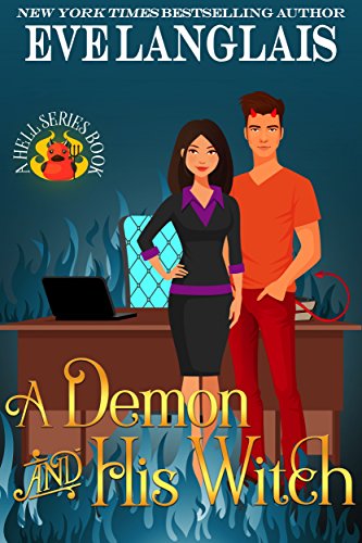 A Demon and His Witch (Welcome to Hell, #1) book cover