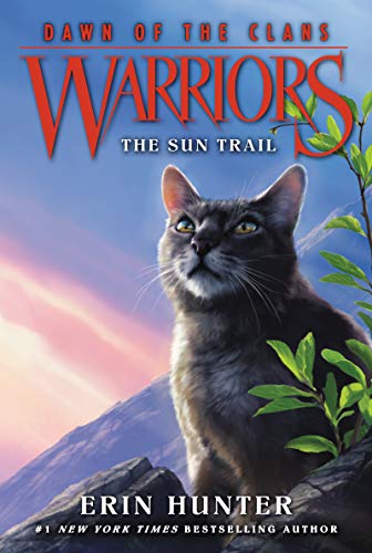 The Sun Trail (Warriors: Dawn of the Clans, #1) book cover