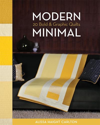 Modern Minimal: 20 Bold & Graphic Quilts book cover