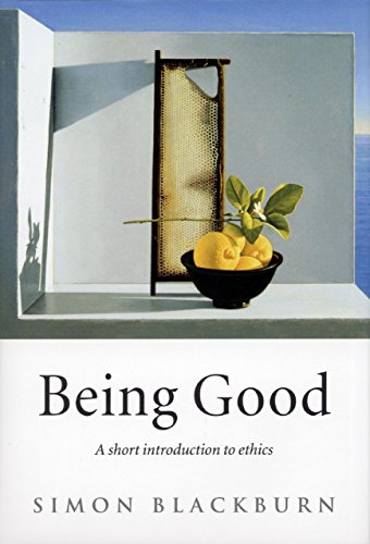 Being Good: A Short Introduction to Ethics book cover